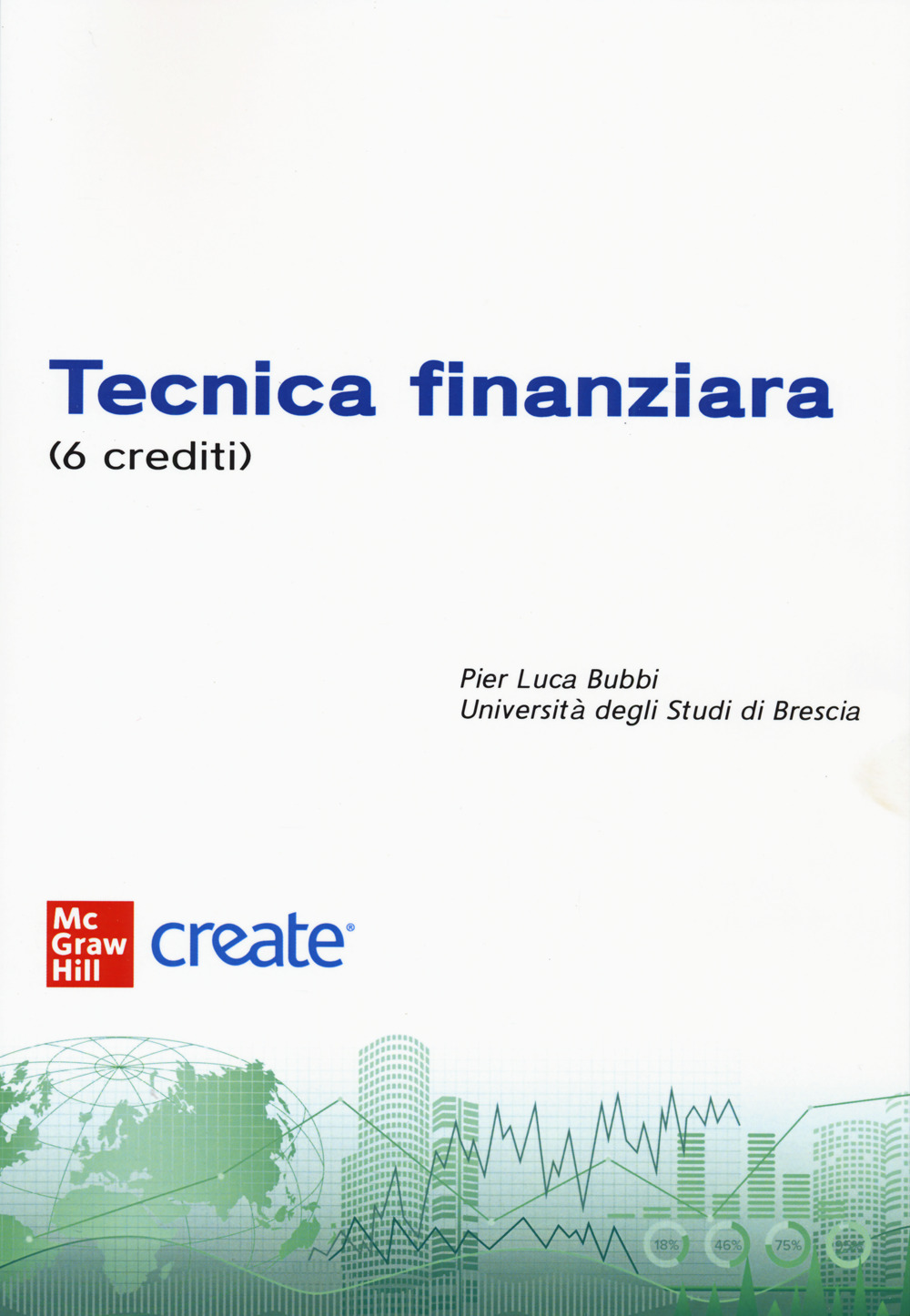 Tecnica finanziaria (6 crediti)