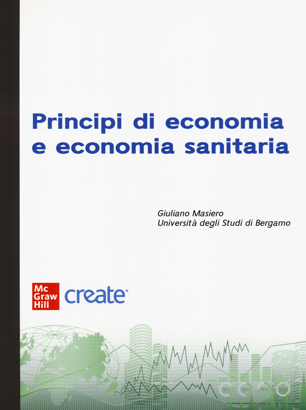 Principi di economia e economia sanitaria