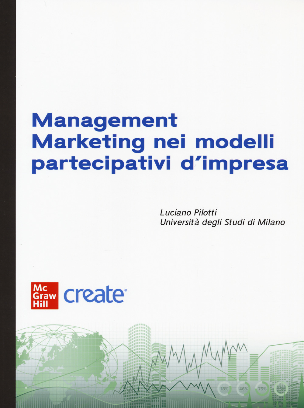 Management marketing nei modelli partecipativi d'impresa