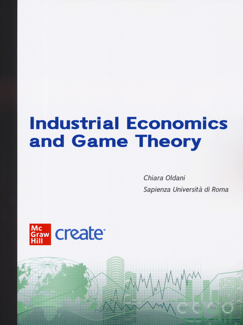 Industrial economics and game theory