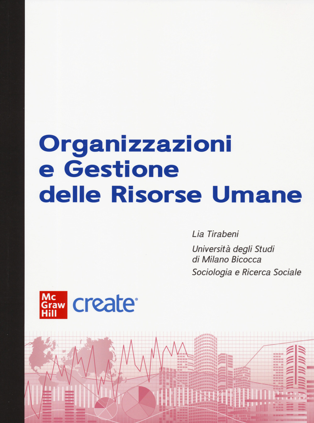 Organizzazioni e gestione delle risorse umane