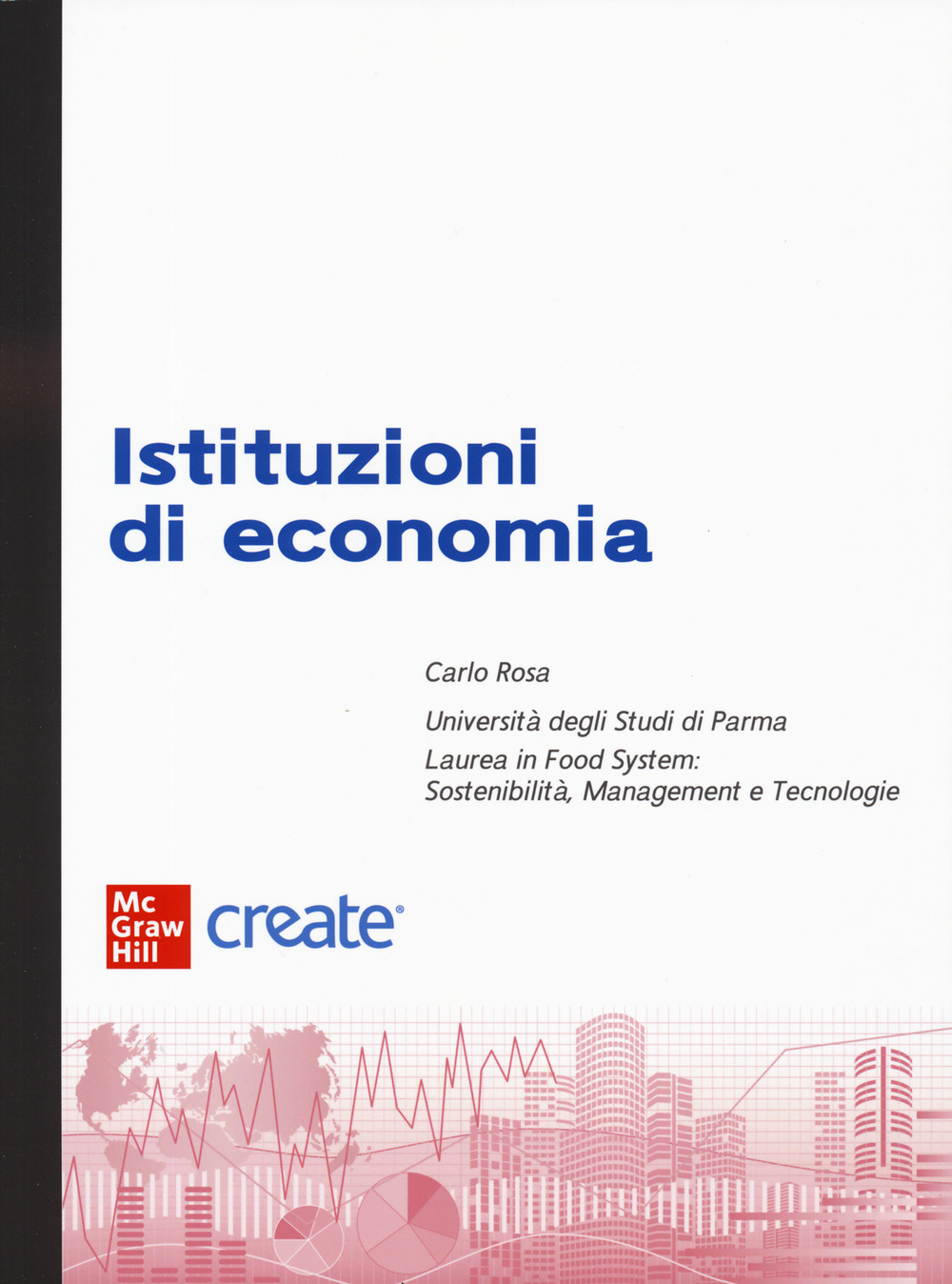 Istituzioni di economia (bundle)