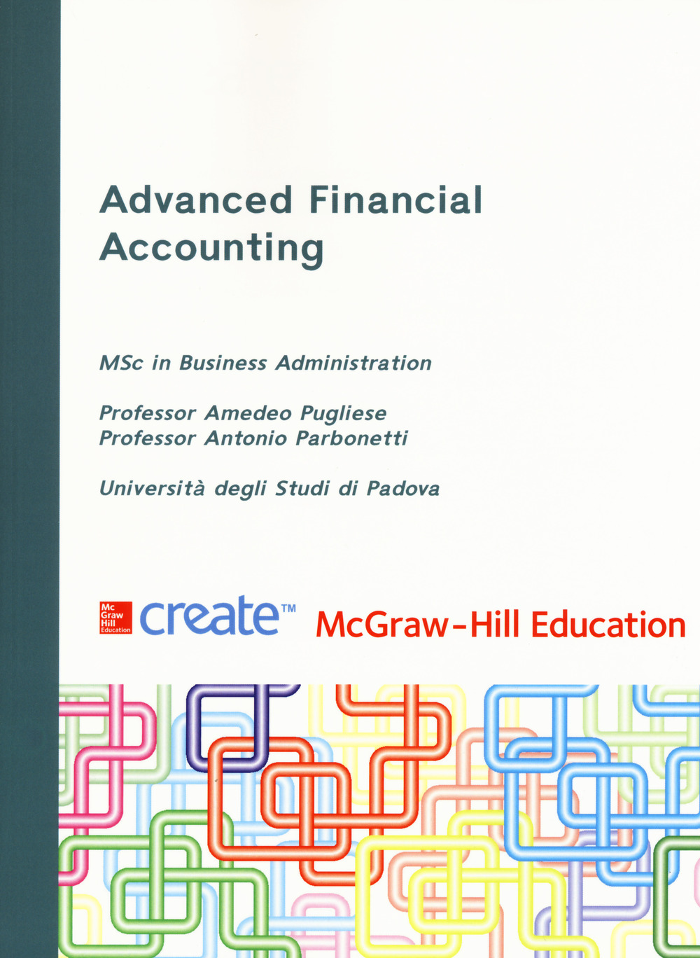 Advanced financial accounting