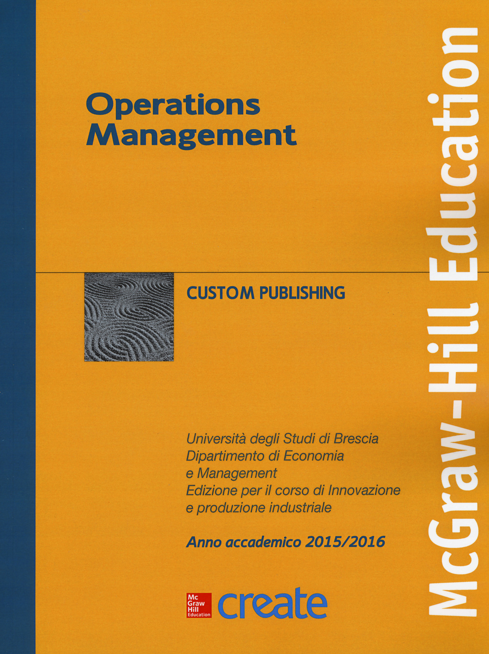 Operations management. Università degli Studi di Brescia. Anno accademico 2015-2016