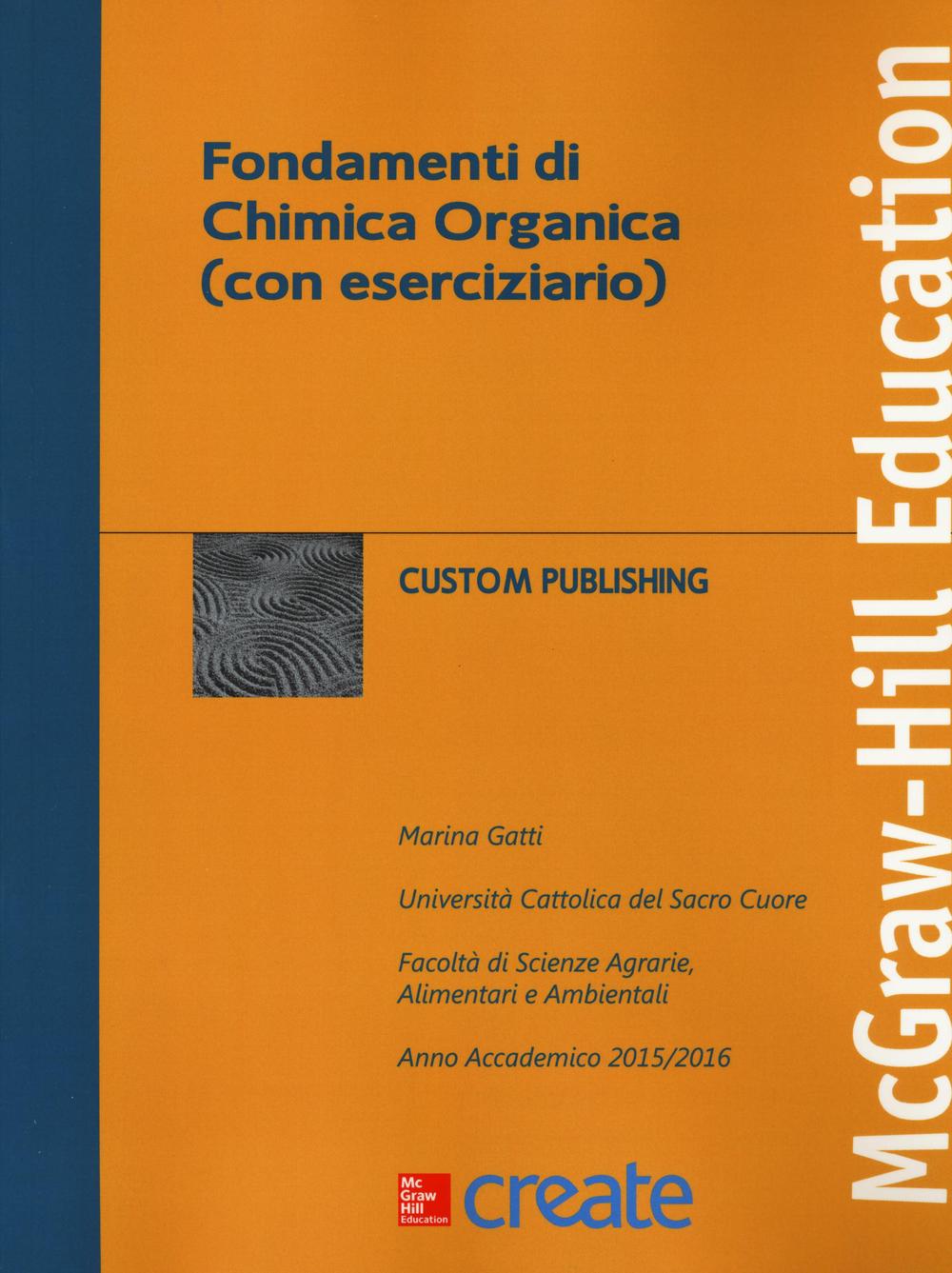 Fondamenti di chimica organica (con eserciziario)