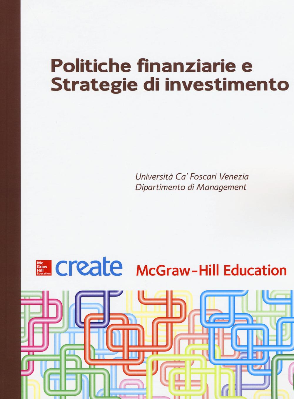 Politiche finanziarie e strategie di investimento