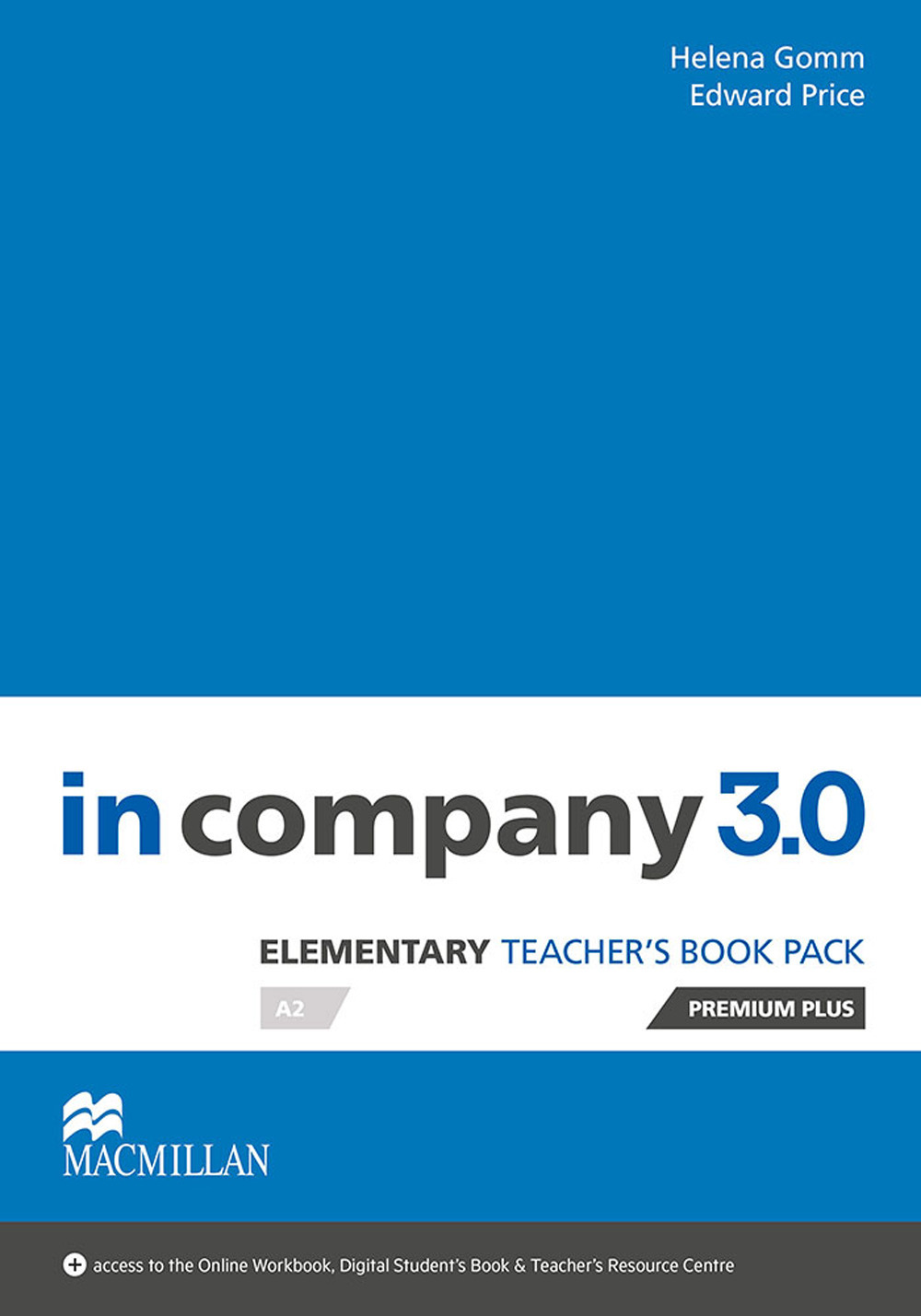 In Company 3.0. Elementary. Teacher's book premium plus pack