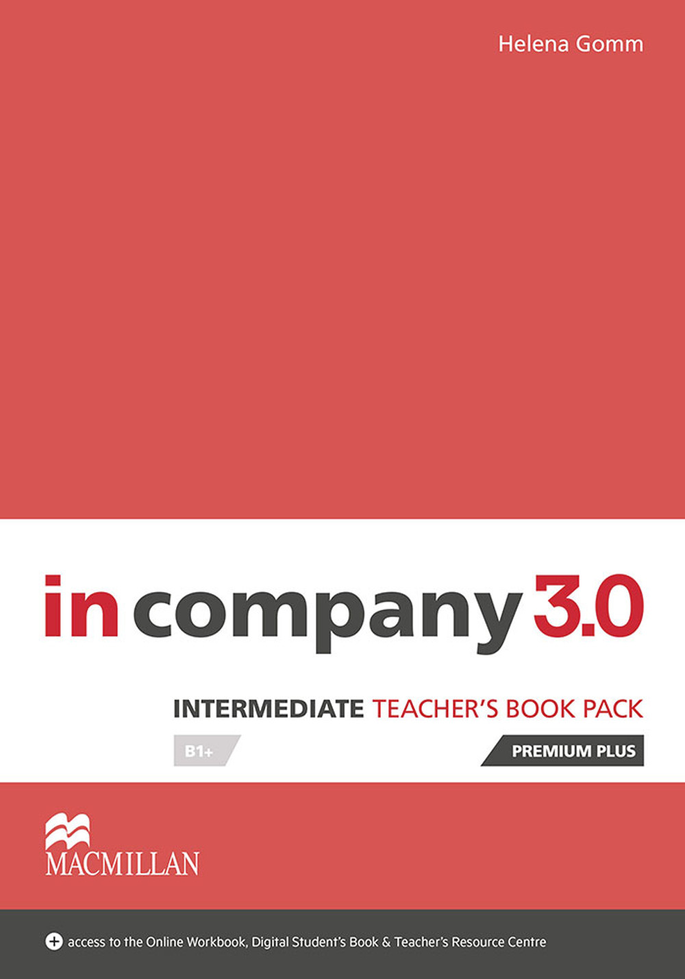 In Company 3.0. Intermediate. Teacher's book premium plus pack