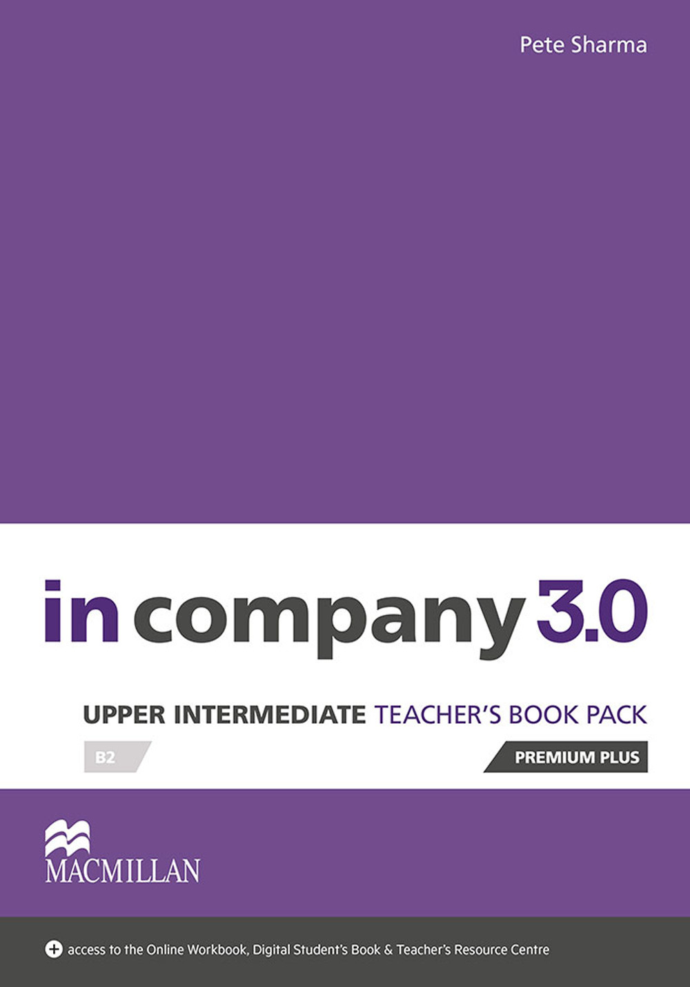 In Company 3.0. Upper Intermediate. Teacher's book premium plus pack