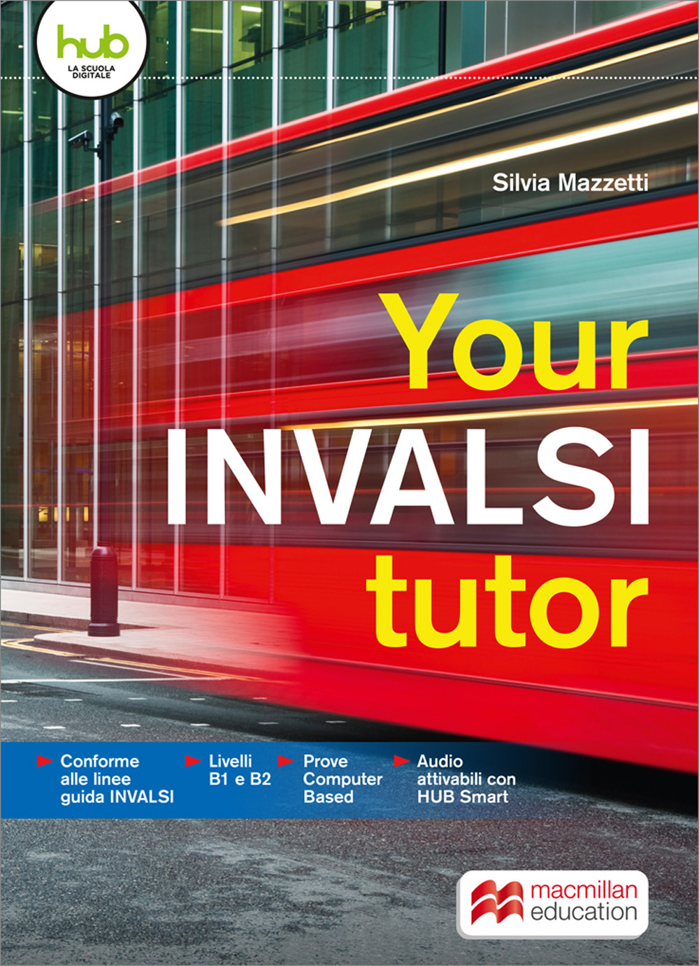 Your INVALSI tutor. Per le Scuole superiori