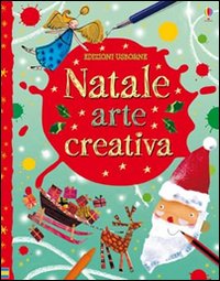 Natale. Arte creativa