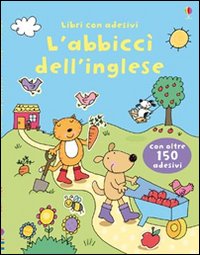L'abbiccì dell'inglese. Con adesivi