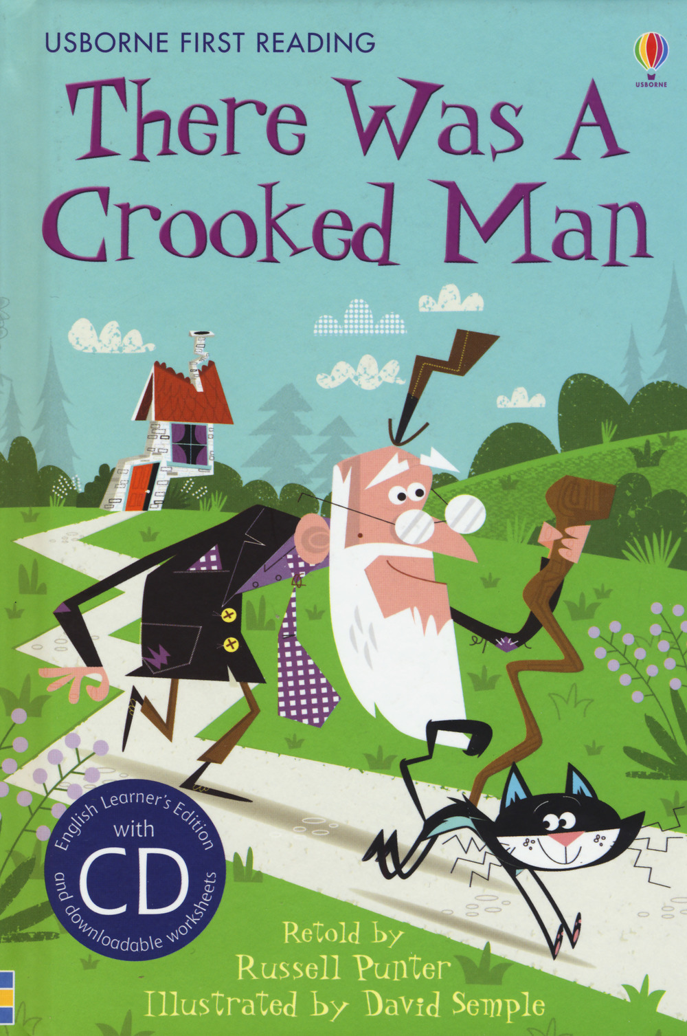 There was a crooked man