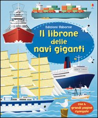 Il librone delle navi giganti