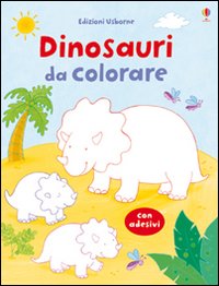 Dinosauri da colorare. Con adesivi