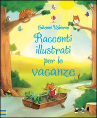 Racconti illustrati per le vacanze