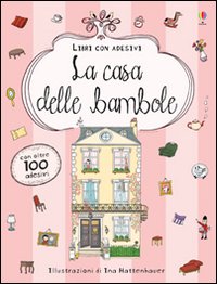 La casa delle bambole. Con adesivi