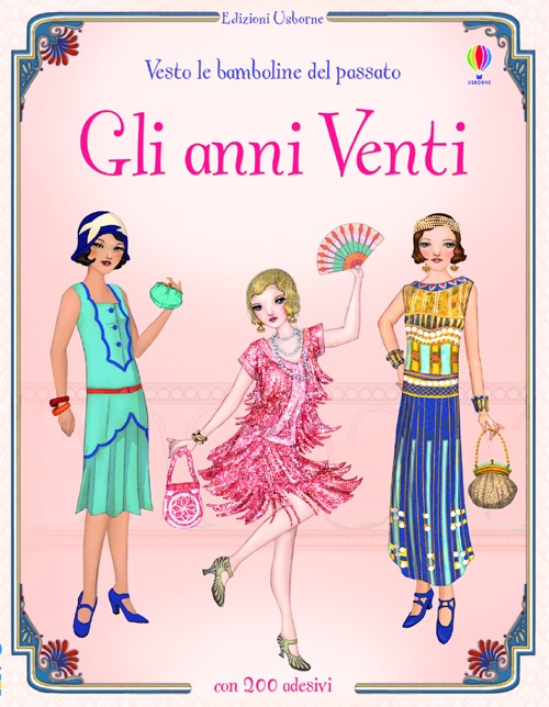 Gli anni Venti. Vesto le bamboline del passato. Con adesivi