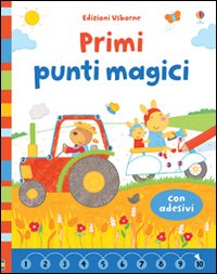 Primi punti magici. Con adesivi