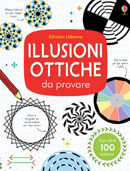 Illusioni ottiche da provare. Con adesivi