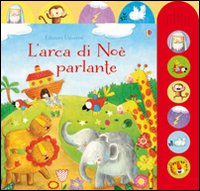 L'arca di Noè parlante