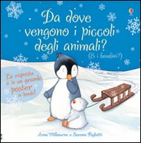 Da dove vengono i piccoli degli animali? Ti sei mai chiesto... Con poster