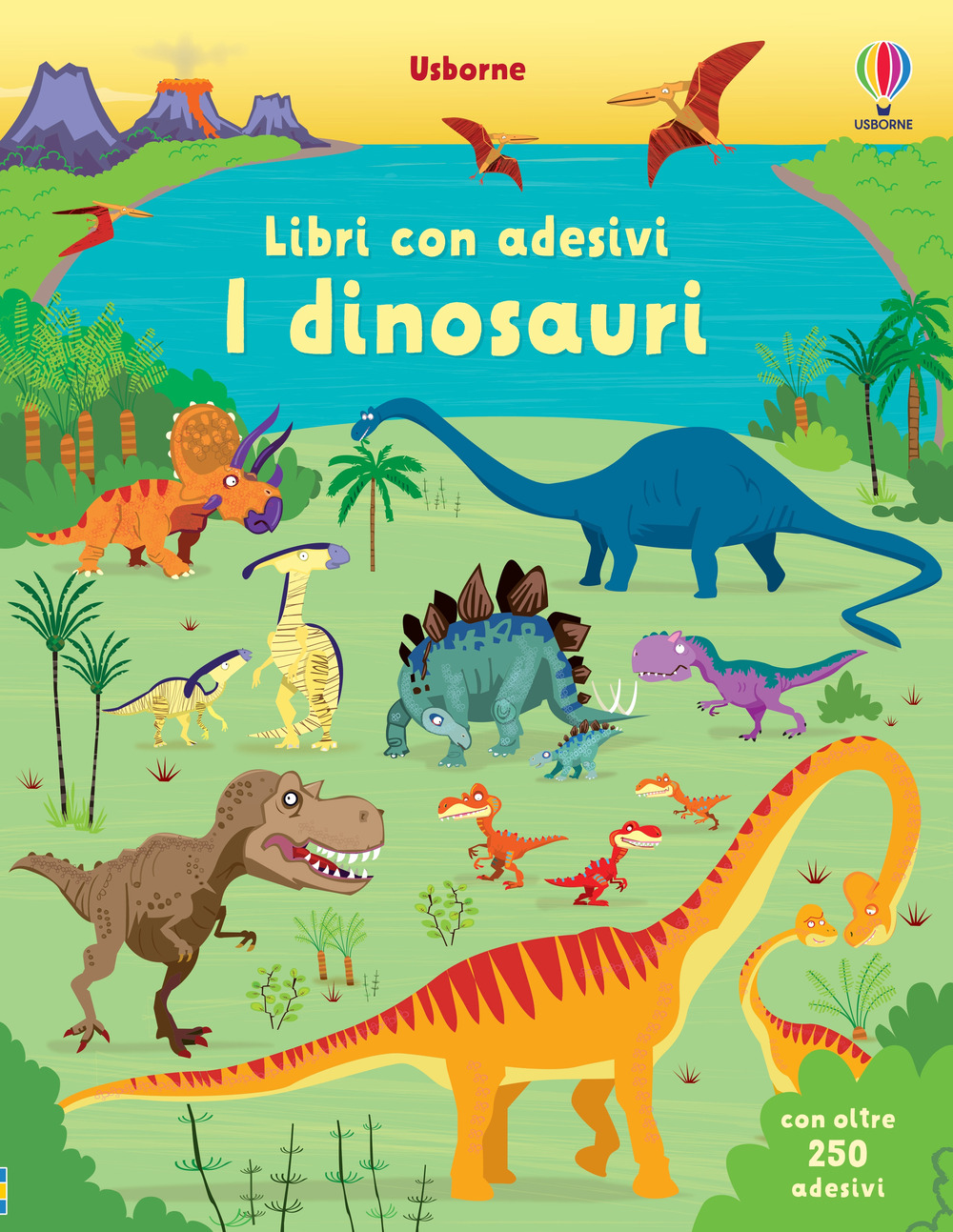 I dinosauri. Con adesivi