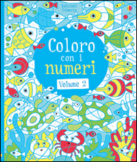 Coloro con i numeri. Vol. 2