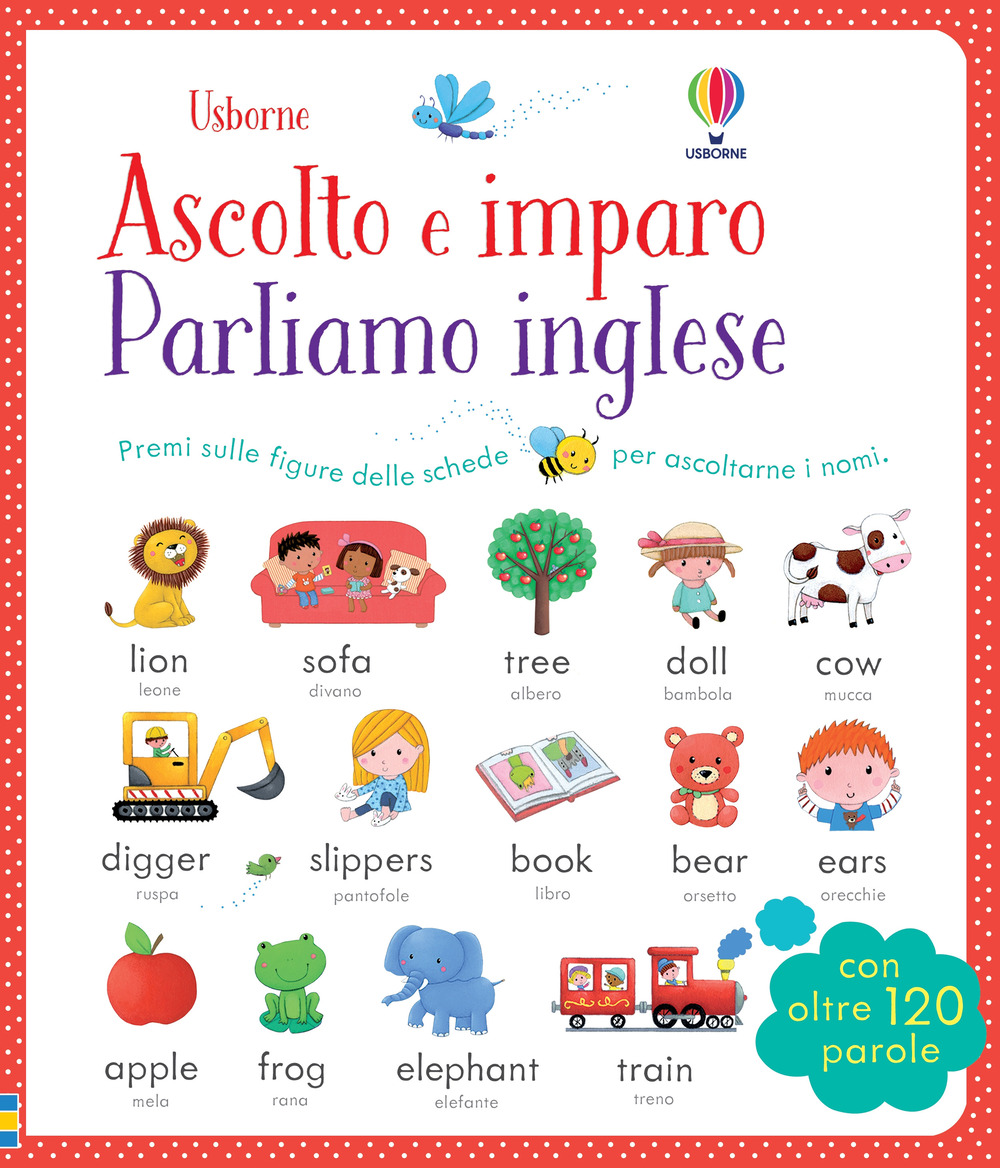 Parliamo l'inglese. Ascolto e imparo