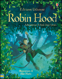 Robin Hood. Racconti illustrati