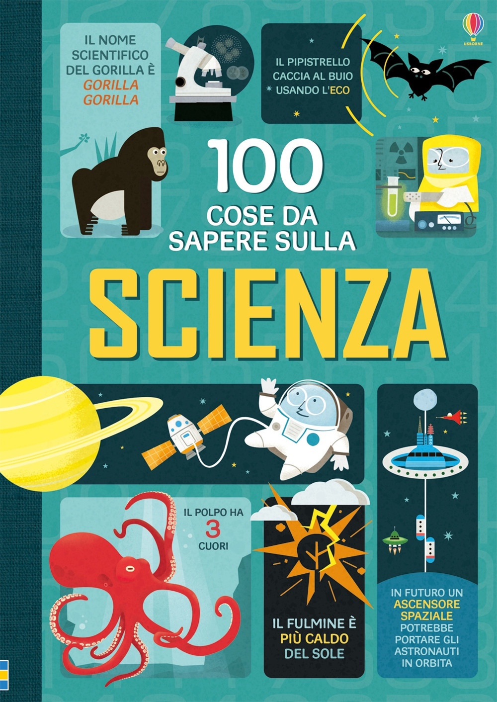 100 cose da sapere sulla scienza
