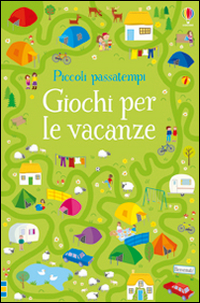 Giochi per le vacanze. Piccoli passatempi