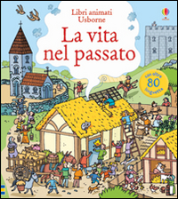 La vita nel passato