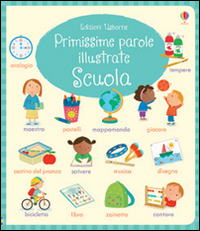 Scuola. Primissime parole illustrate