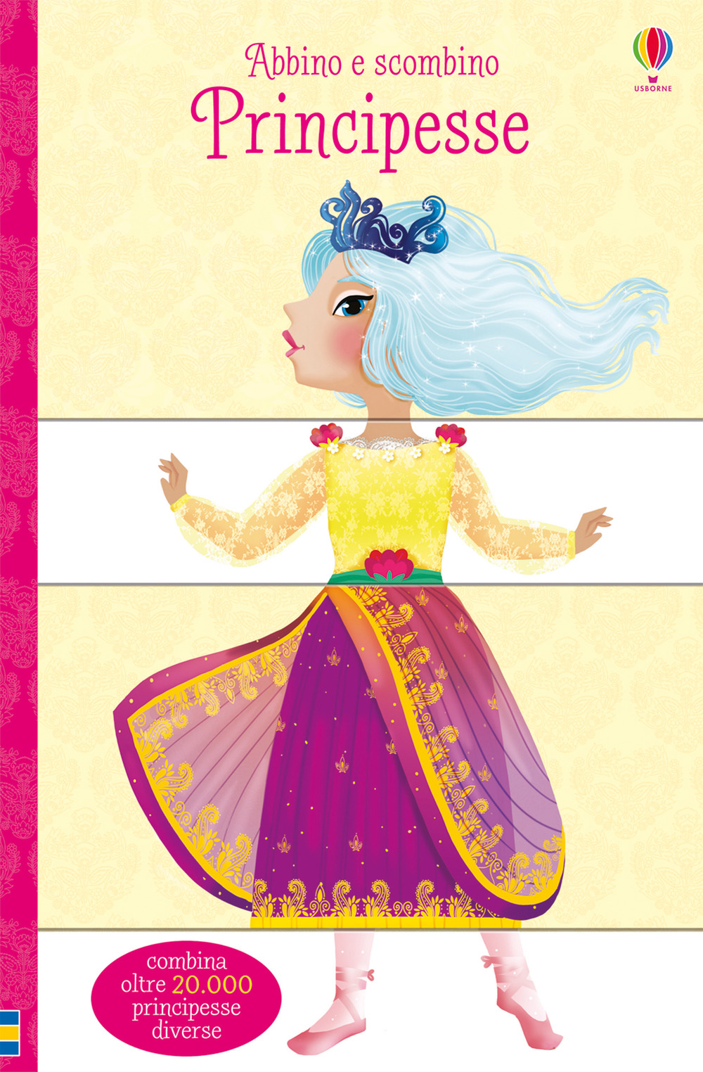 Principesse. Abbino e scombino