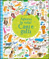 Cani e gatti. Aguzza la vista!