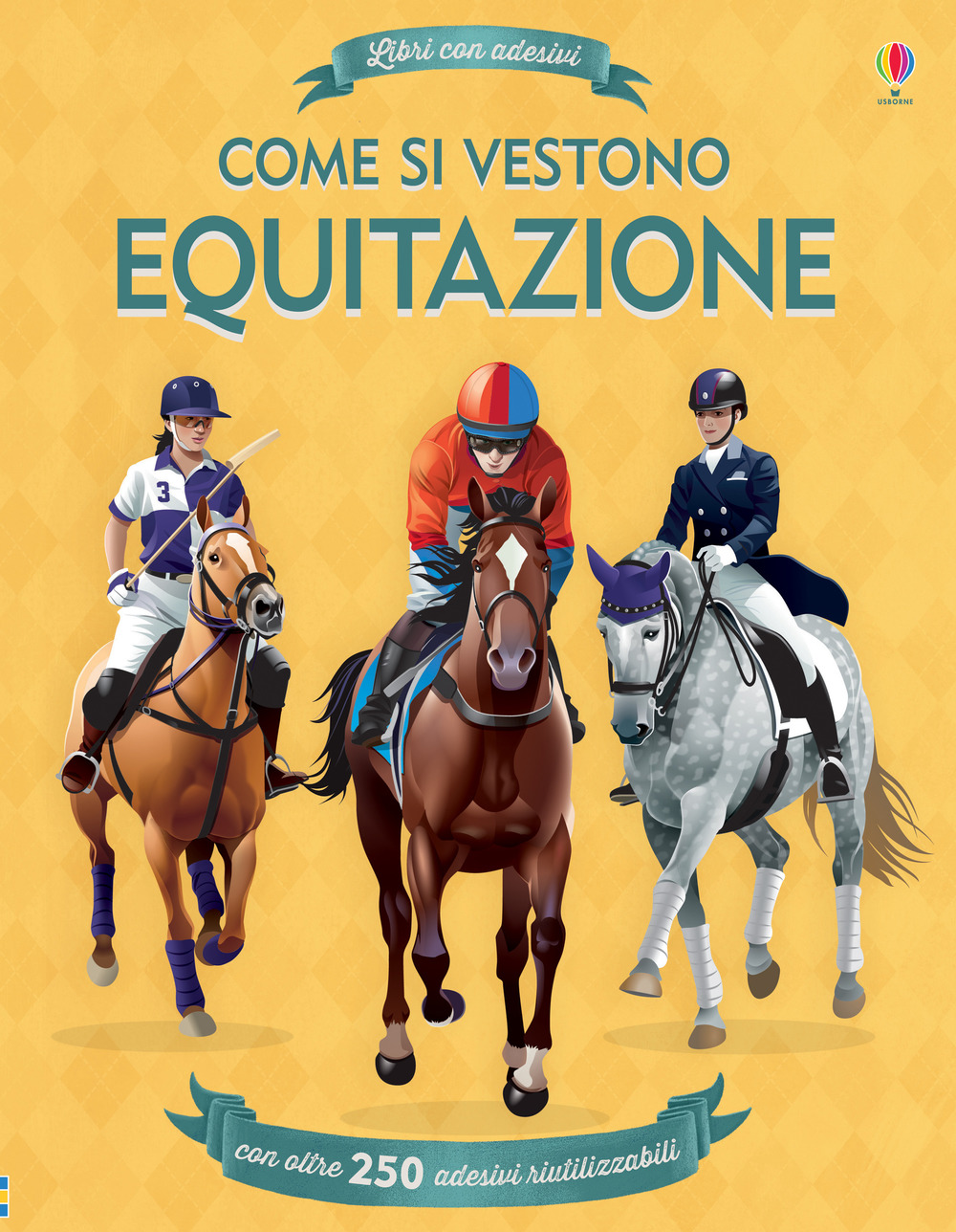 Come si vestono. Equitazione. Libri con adesivi