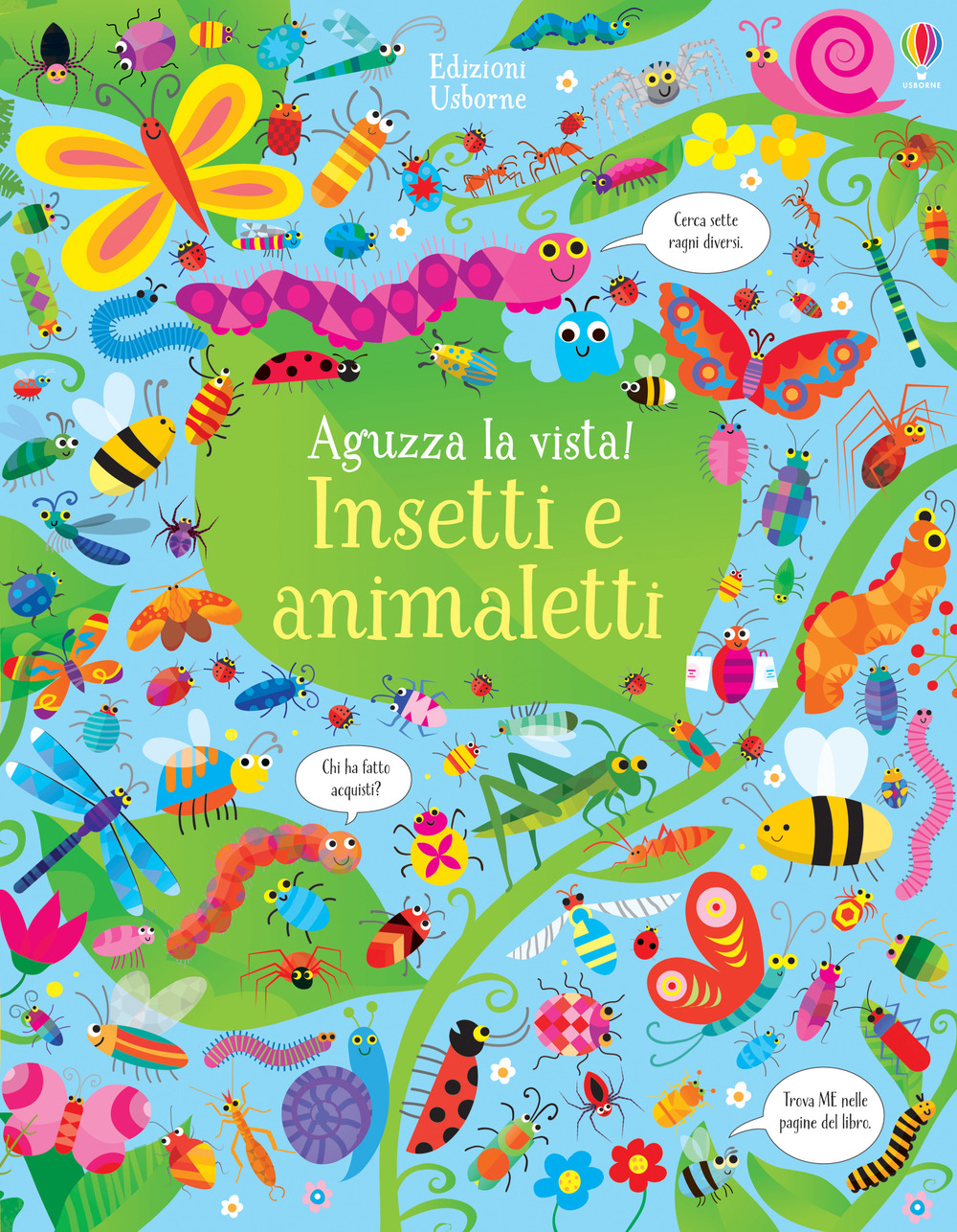 Insetti e animaletti. Aguzza la vista!