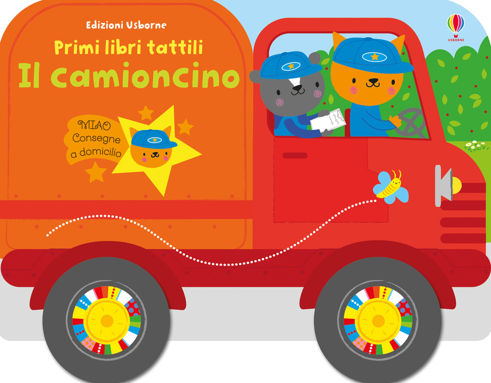 Il camioncino. Primi libri tattili
