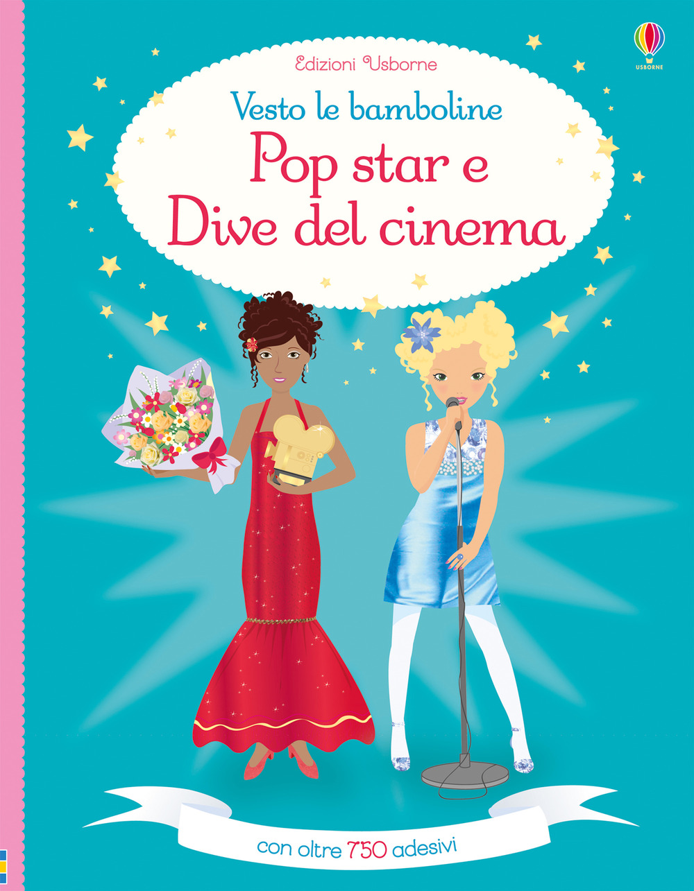 Pop star e dive del cinema. Vesto le bamboline. Con adesivi