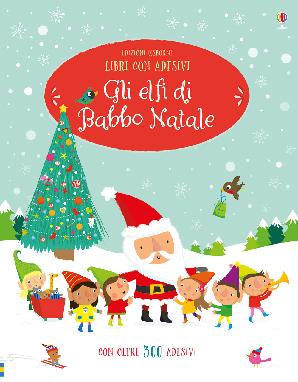 Gli elfi di Babbo Natale. Con adesivi