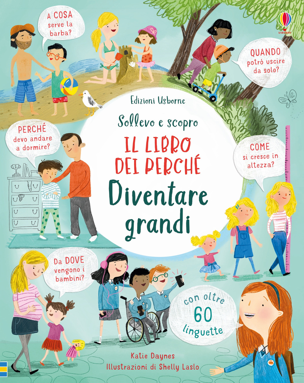 Diventare grandi. Il libro dei perché