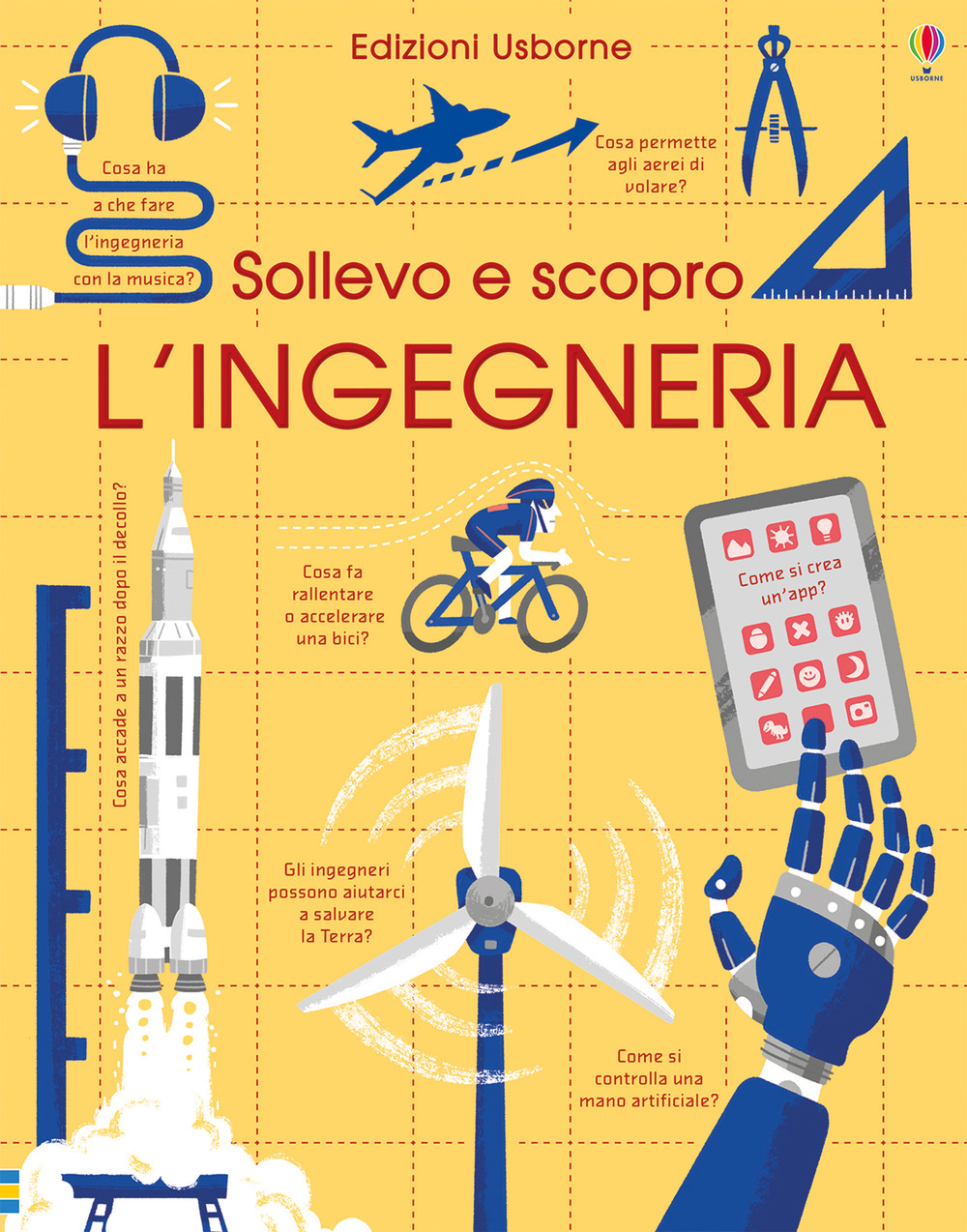 L'ingegneria. Sollevo e scopro