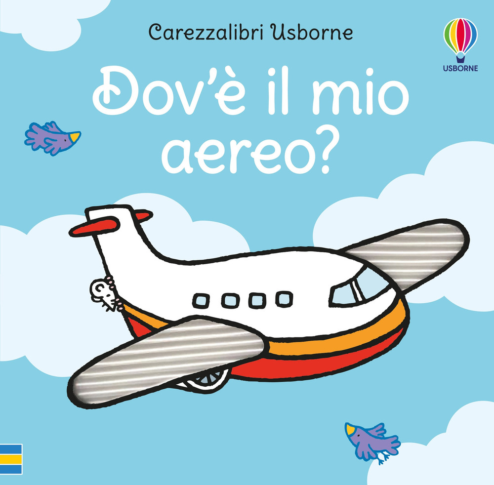 Dov'è il mio aereo?