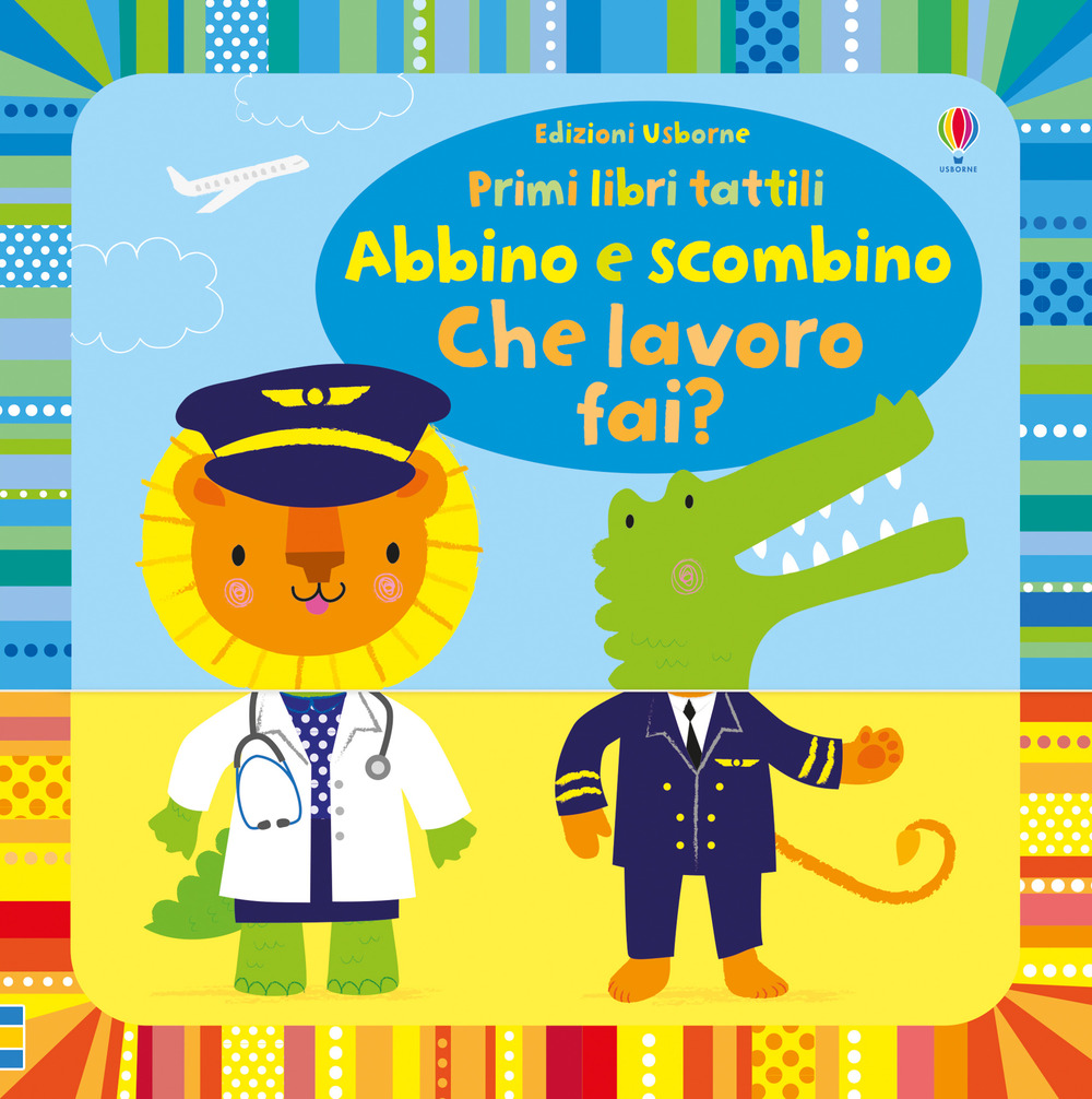 Abbino e scombino. Che lavoro fai?