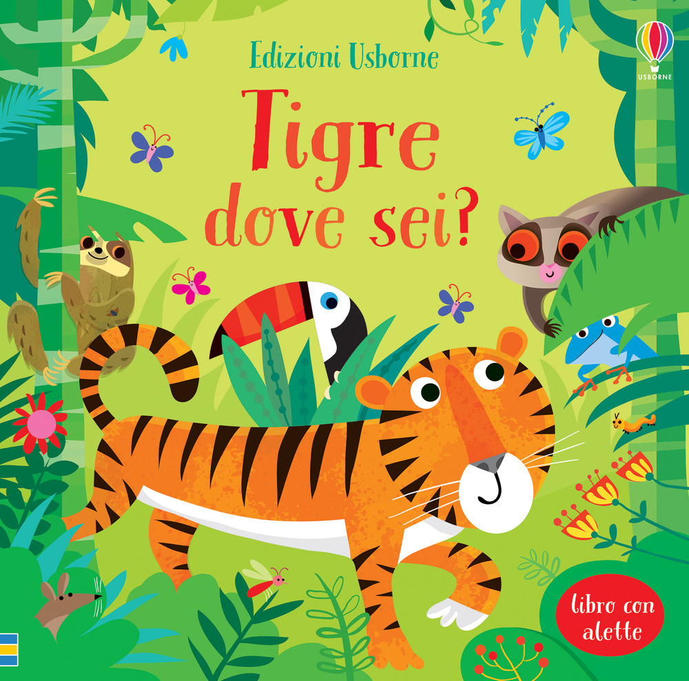Tigre dove sei?