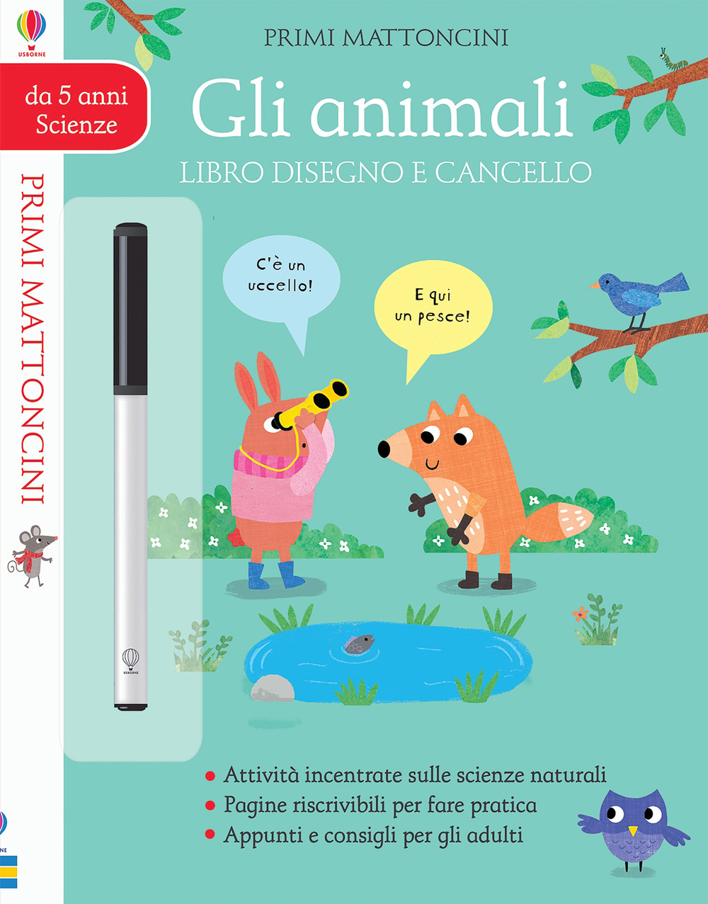 Gli animali. Libro disegno e cancello. Primi mattoncini scienze