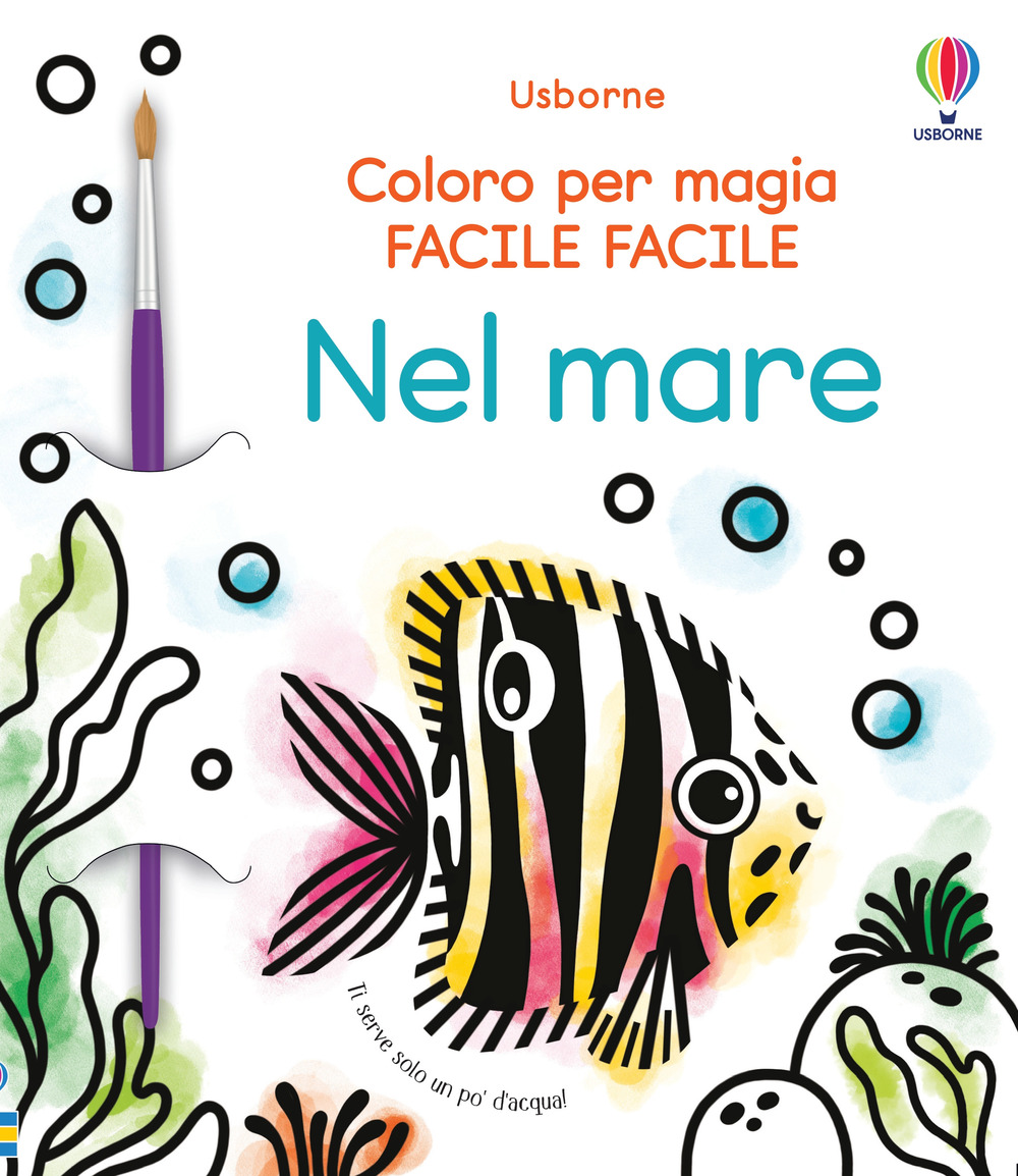 Nel mare. Coloro per magia facile facile