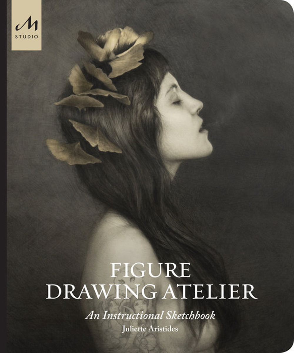 Figure drawing atelier. An instructional sketchbook