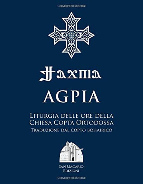 Agpia. Liturgia delle ore della Chiesa copta ortodossa
